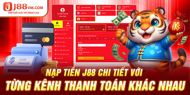 Chi tiết nạp tiền J88